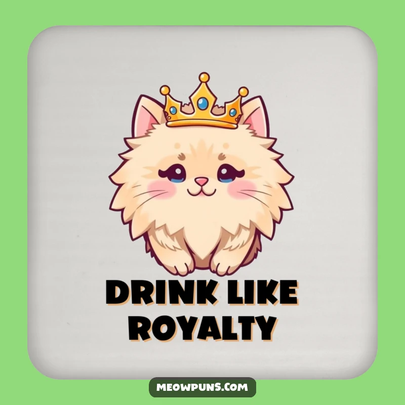 Funny Fluffy Cat King Coaster Protect Surfaces with Royal Flair