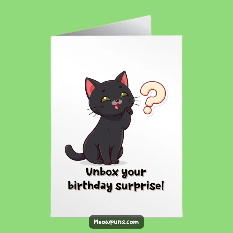 Free Printable Funny Birthday Card: Curious Black Cat, Downloadable Gift