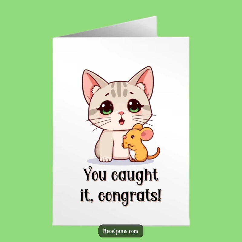 Free Printable Congrats Card: Cat Mouse Cheese Surprise, Humorous Download