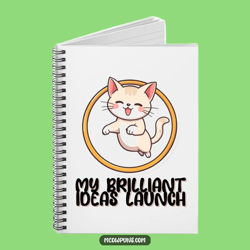 Funny Cat Hoop Jump Notebook: Jot Down Ideas with Hilarious Feline Acrobatics